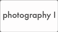 photography I